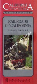 Book cover of Railroads of California - Seeing the State by Rail by GRISWOLD, P.R. 'Bob'
